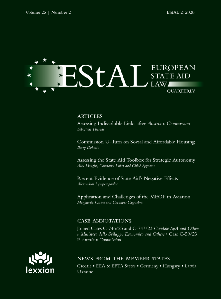 Issue 2/2026 of the European State Aid Law Quarterly (EStAL) features a case annotation by Anikó Keller, Sam Baldwin and Viktor Halupkae on the CJEU's landmark judgment in Austria v Commission (C-59/23 P).